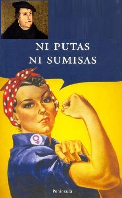 Luterándonos: para el “reformador”, la mujer, prostituta y sumisa