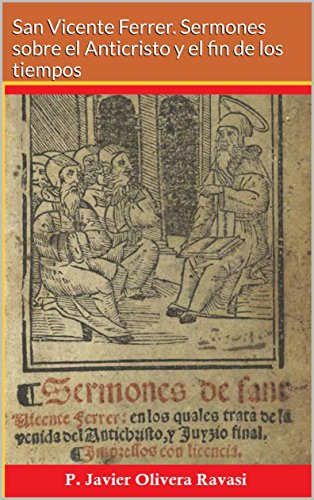 Nuevo libro: el Anticristo y el juicio final de San Vicente Ferrer