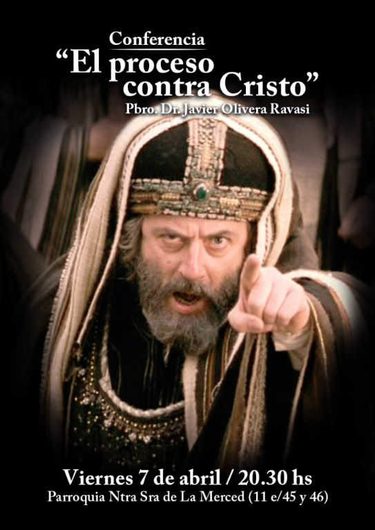 El proceso jurídico de Cristo. Conferencia