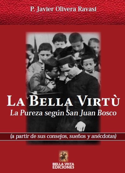 “La bella virtù”, cuarta edición. La virtud de la pureza según San Juan Don Bosco