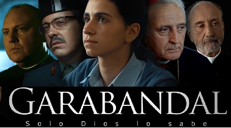 Sobre la película “Garabandal, sólo Dios lo sabe”. Se non è vero è ben trovato