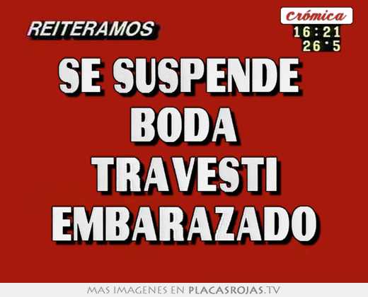 Un travesti con “pérdidas” y un llamado telefónico para abortar