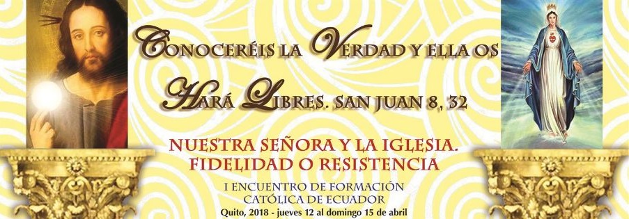 Importante Encuentro de formación en Quito: 12-15 Abril de 2018