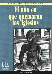 La quema de las iglesias en tiempos de Perón