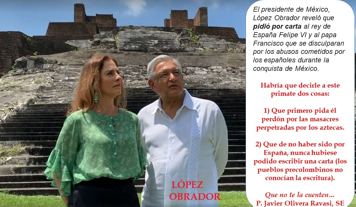 La foto que habla. López Obrador exige a España y a la Iglesia que pidan perdón