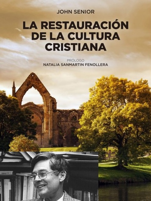 John Senior: arquetipo de maestro cristiano