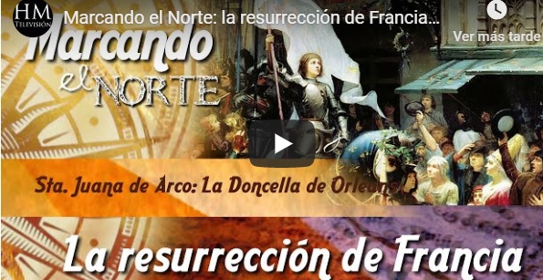 Santa Juana de Arco. Su infancia. Vídeo (4-8)