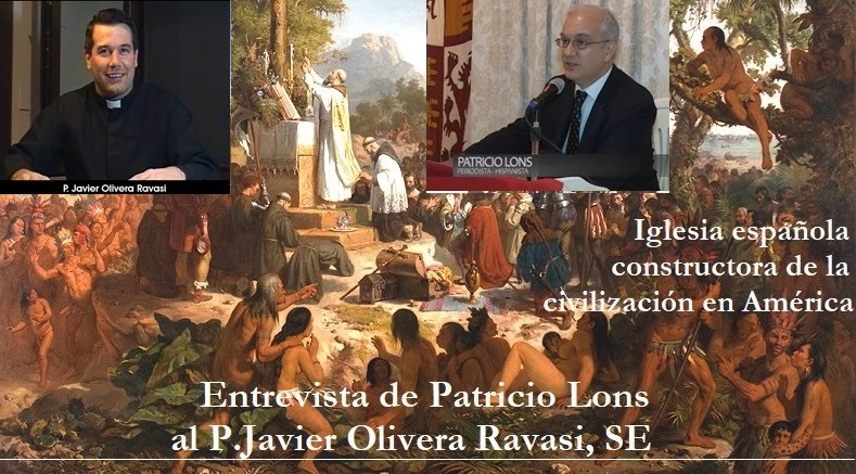 Iglesia española, constructora de la civilización en América. Entrevista