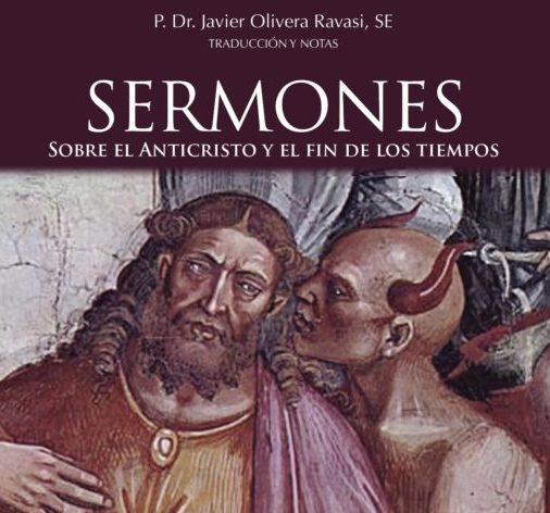 Sermones sobre el Anticristo y el fin de los tiempos. Libro y reediciones