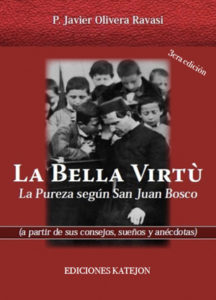 La bella virtù A partir de sus consejos, sueños y anécdotas