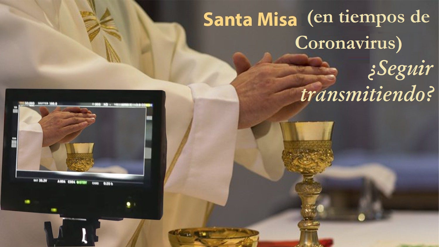 Por qué ya no transmitimos “la misa por internet”