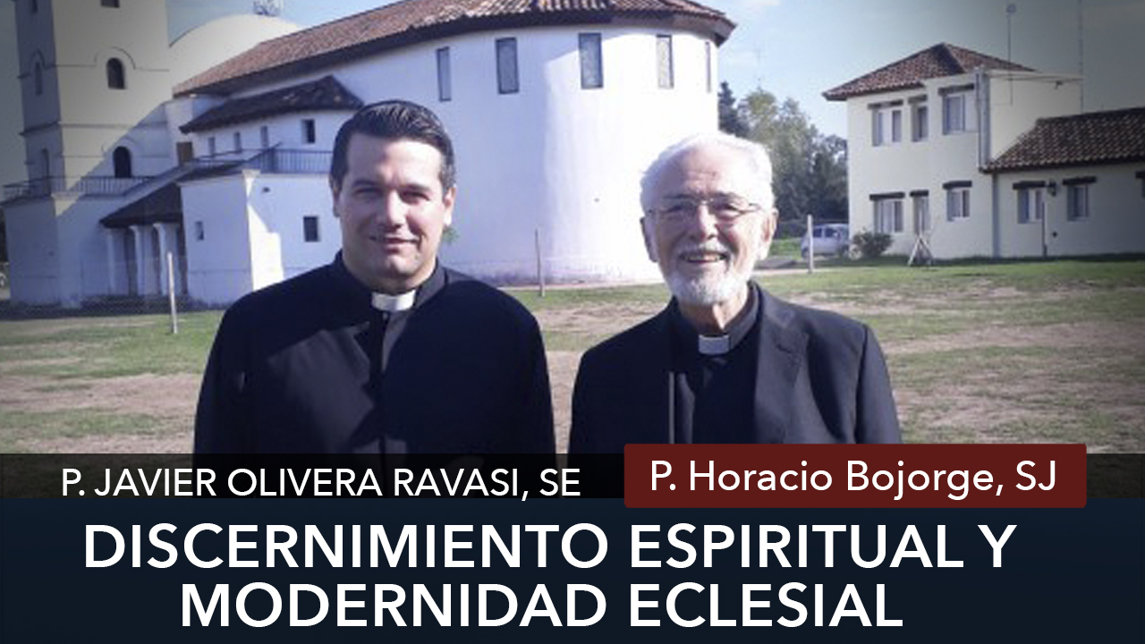 Discernimiento espiritual y modernidad. Entrevista al P. Horacio Bojorge