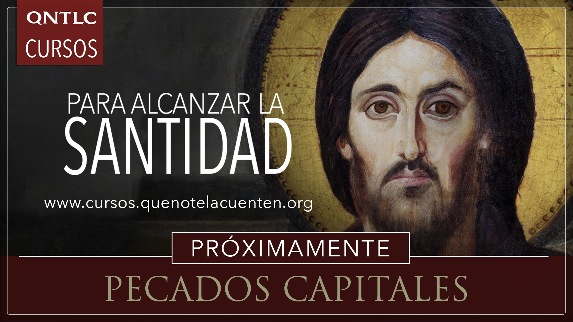 Nuevo curso: Introducción a los PECADOS CAPITALES