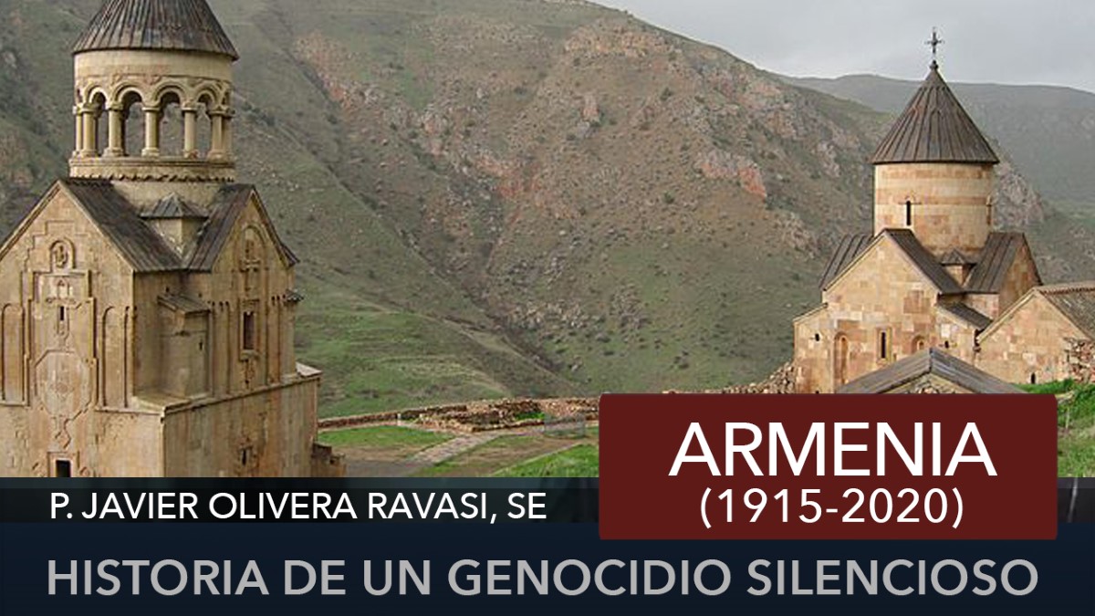 Armenia: historia de un genocidio silencioso (1915-2020)