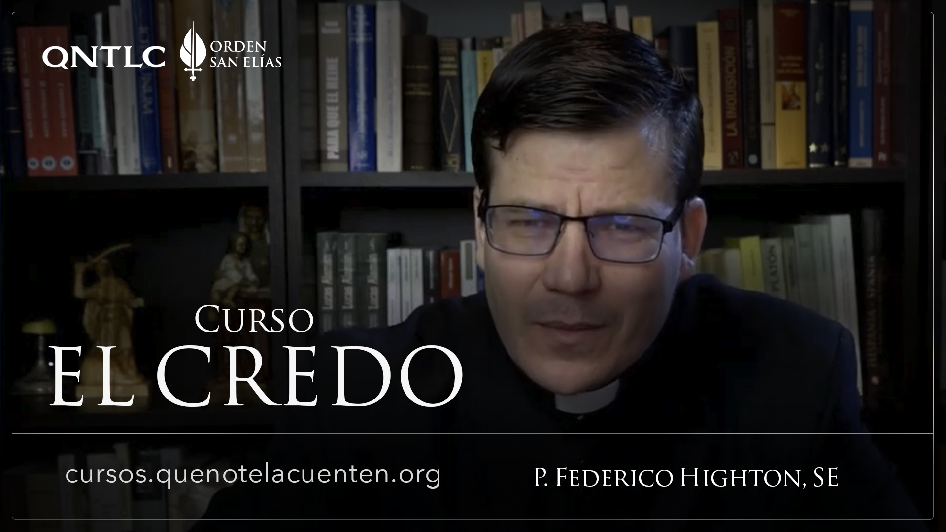 El Credo explicado por un misionero. P. Federico Highton, SE