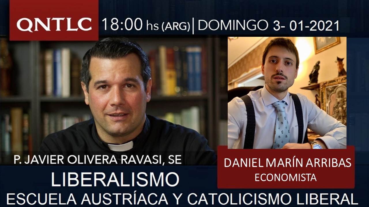 Liberalismo, escuela austríaca y catolicismo liberal. Entrevista a Daniel Marín Arribas