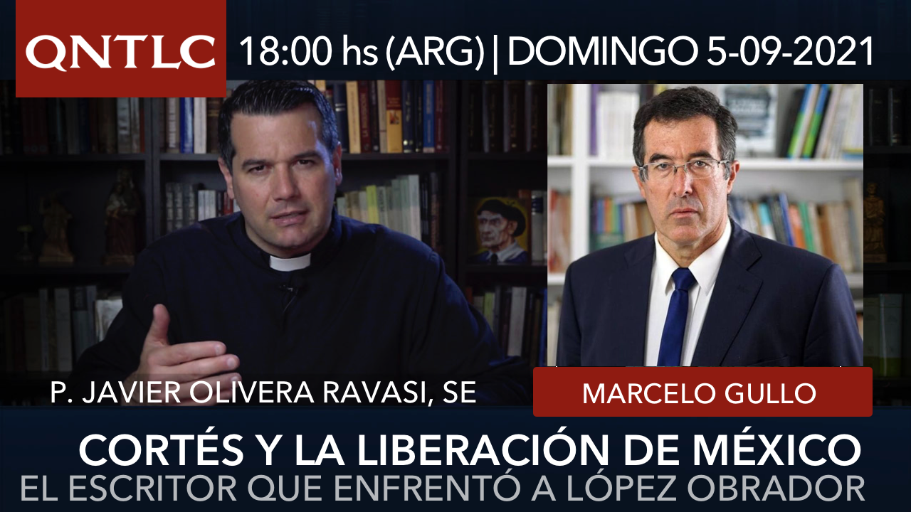 Cortés y la liberación de México. El escritor que desafió a López Obrador: Marcelo Gullo