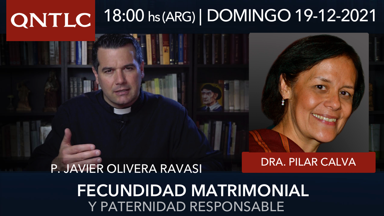 Fecundidad matrimonial y “paternidad responsable”. Con la Dra. Pilar Calva Mercado