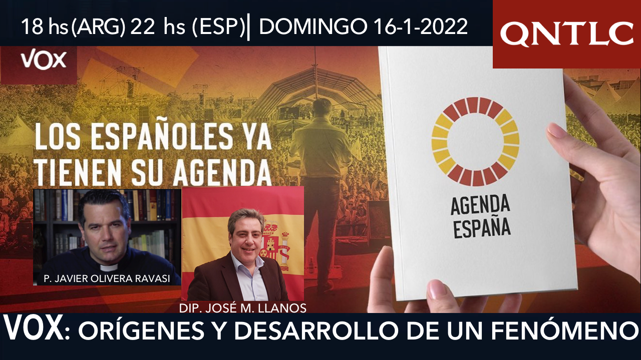 Entrevista a VOX – España. Conversando con José María Llanos: diputado, católico y español