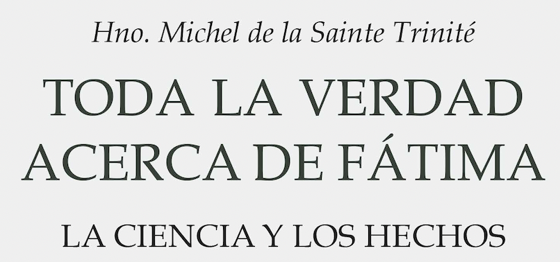 Se publica, en castellano, el mejor libro sobre Fátima