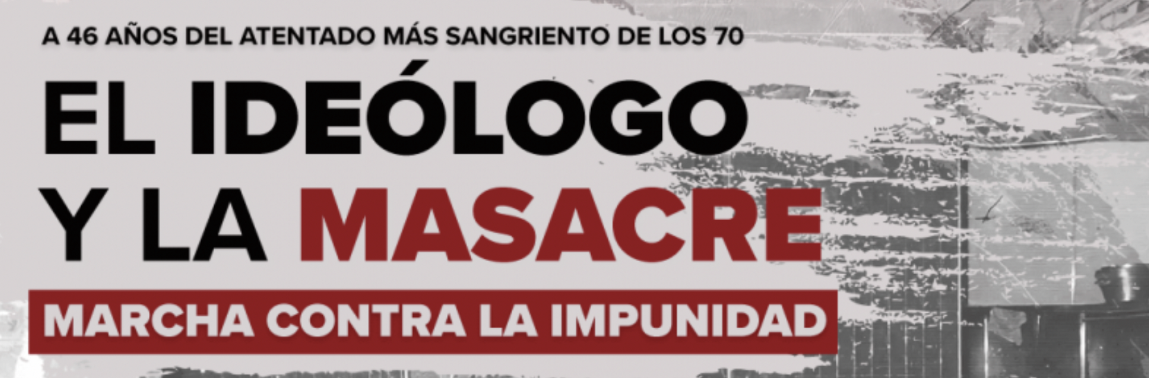 Convocan a marcha por víctimas de atentado en los ’70 de Argentina