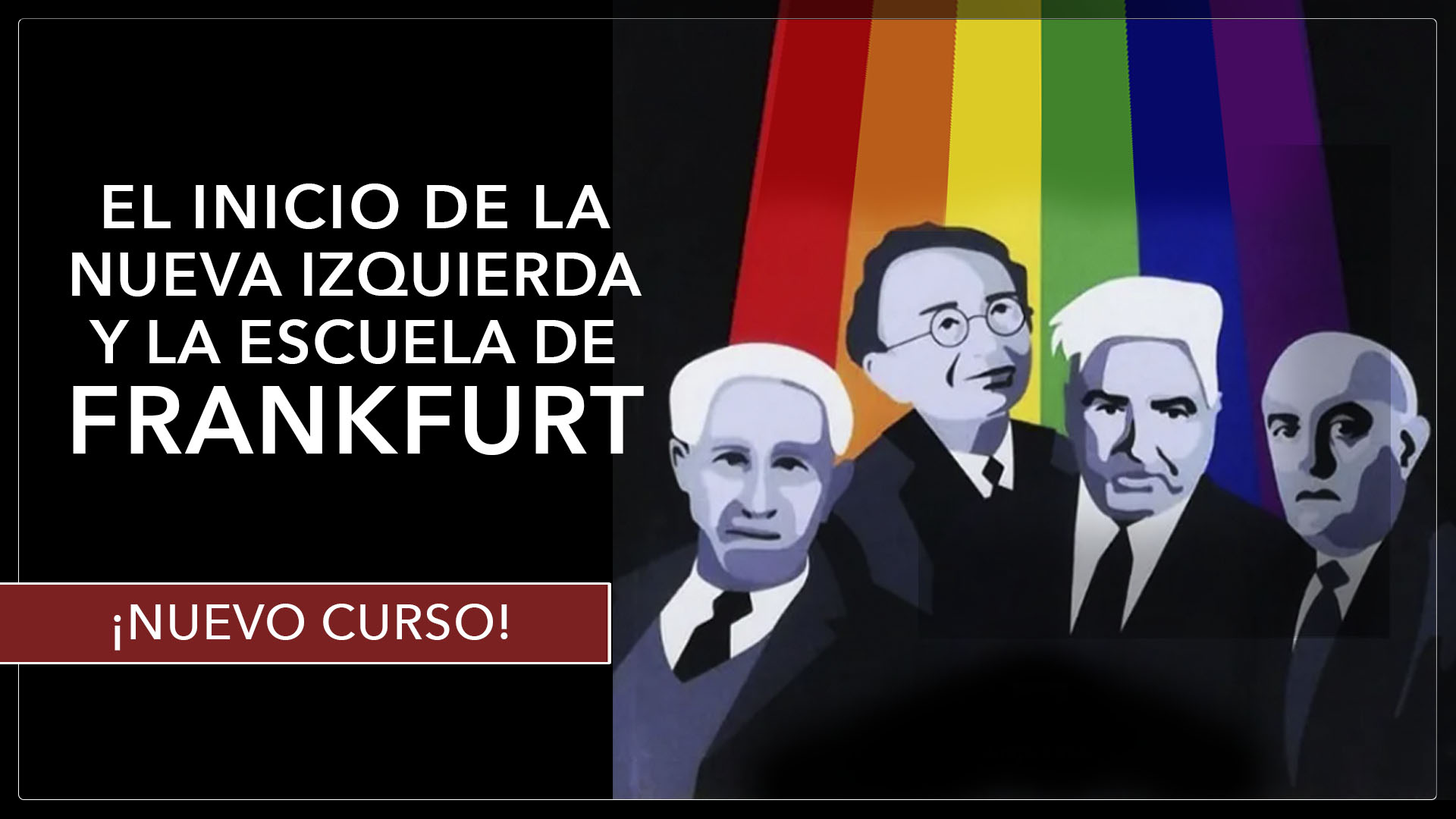 La Escuela de Frankfurt: un curso breve para entender la realidad