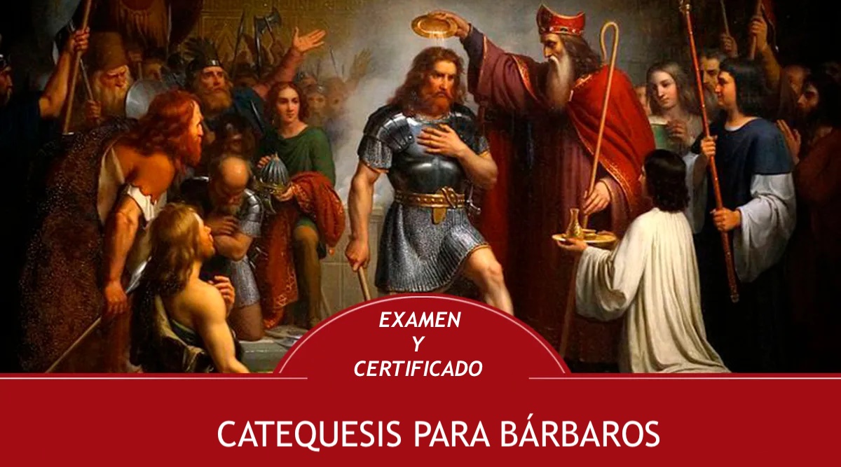 Catequesis para bárbaros: un año cumplido. Examen y certificado