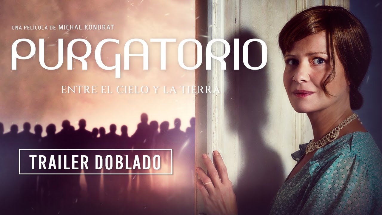 Purgatorio: entre el cielo y la tierra. Un film-documental