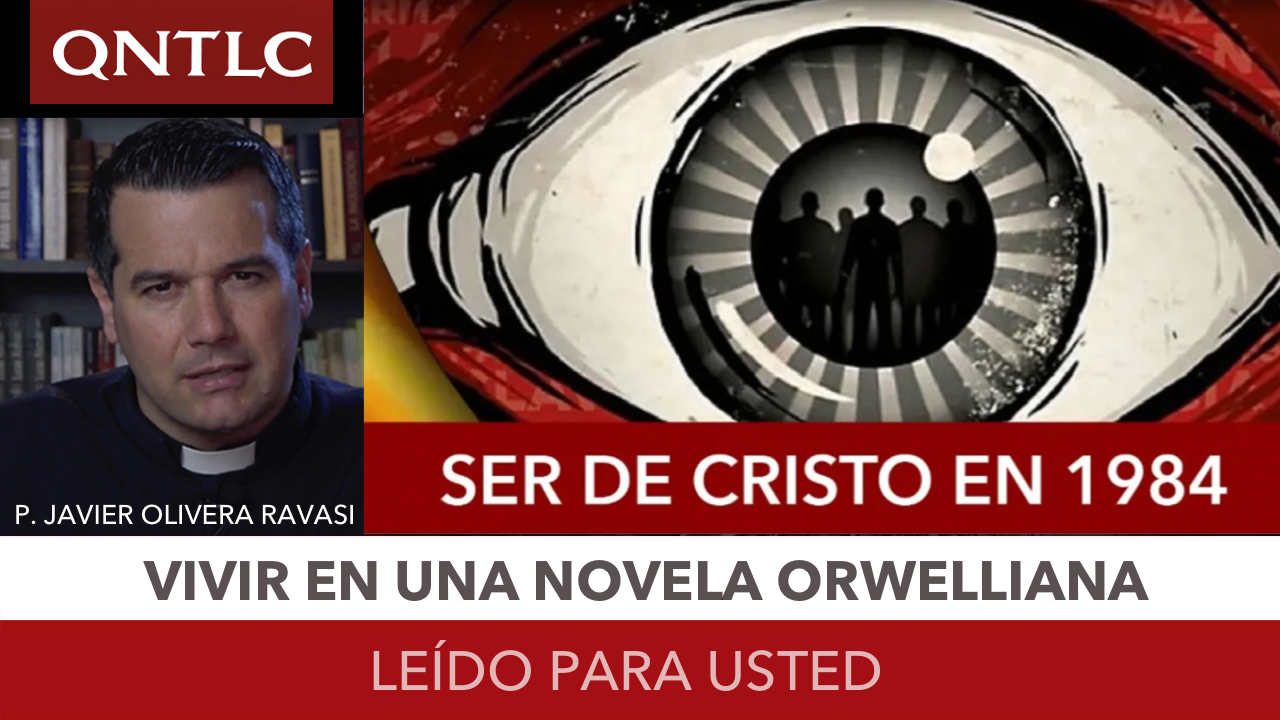Vivir en una novela orwelliana. El clásico 1984