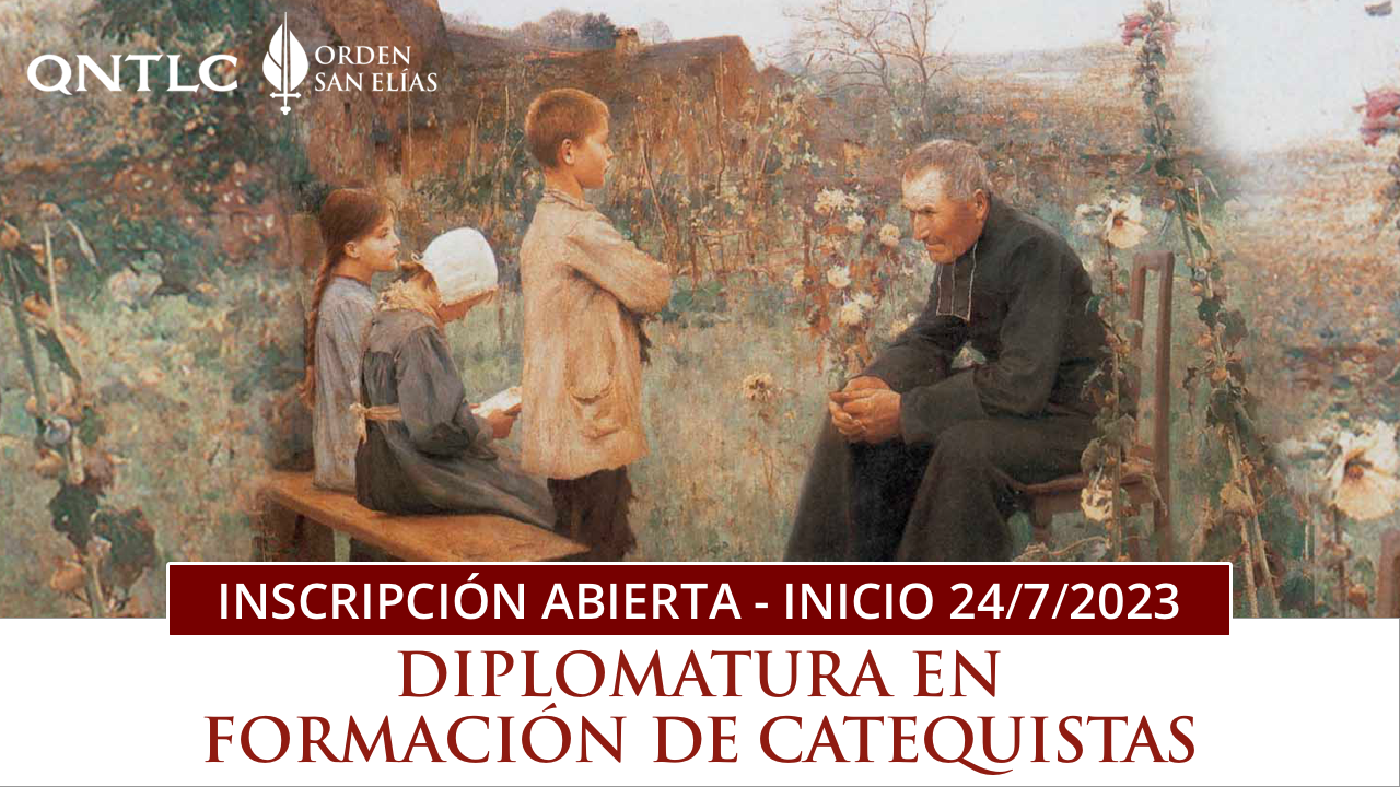 Una Diplomatura en Formación de Catequistas para Que no te la cuenten…