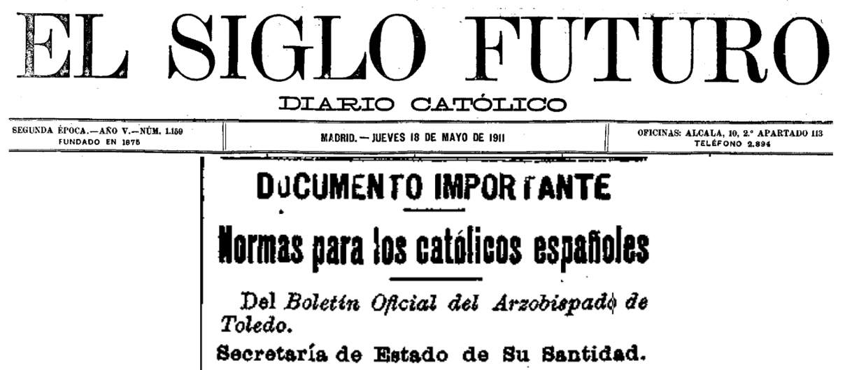 Normas prácticas frente al liberalismo: San Pío X y los “integristas” españoles