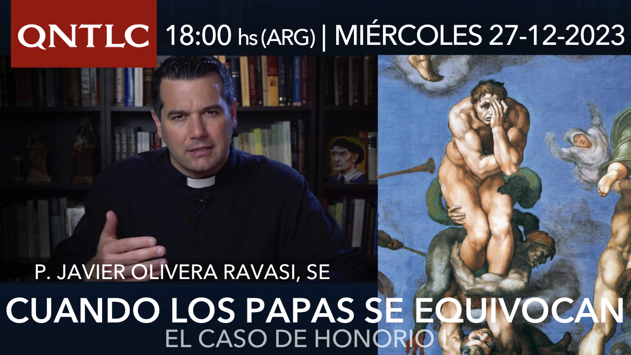 Cuando los Papas se equivocan: el error y la condena del Papa Honorio