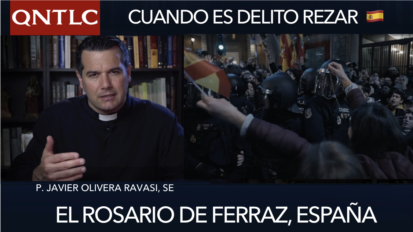 Cuando es DELITO REZAR. El caso del Rosario de Ferraz, España