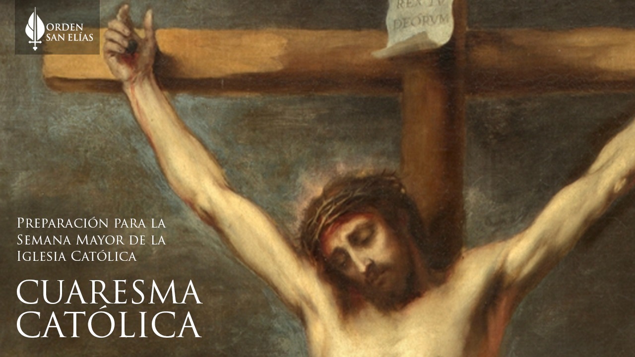 CUARESMA CATÓLICA: Vivir la Cuaresma como si fuéramos católicos…