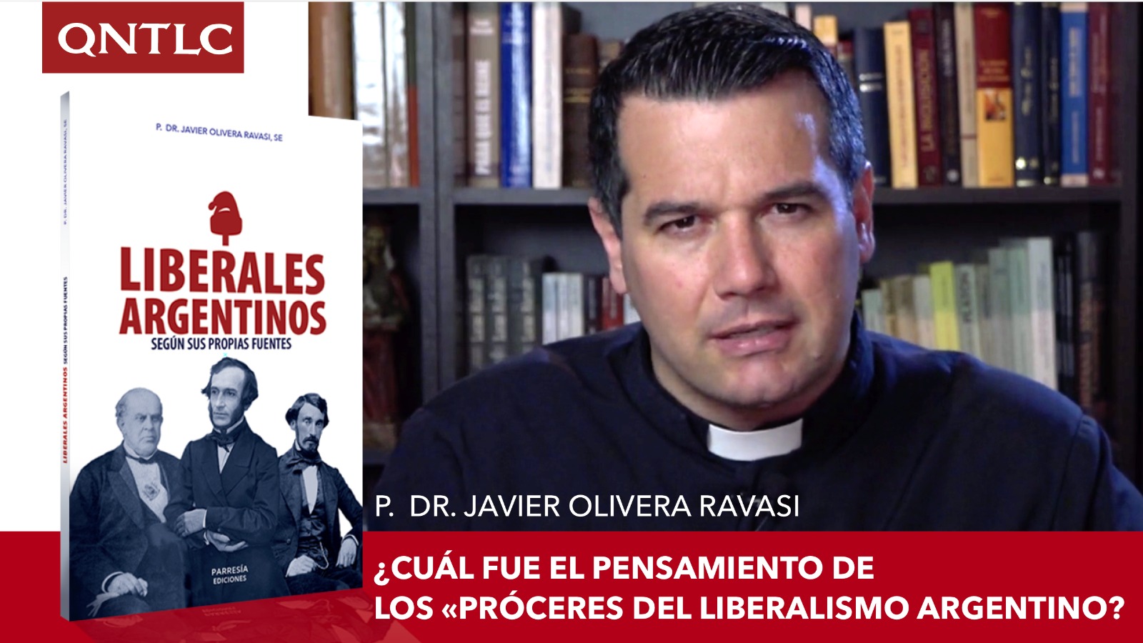 “Los LIBERALES ARGENTINOS según sus propias fuentes”. Nuevo libro