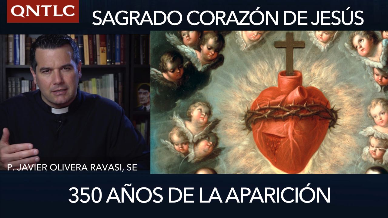 SAGRADO CORAZÓN DE JESÚS: a 350 años de las apariciones