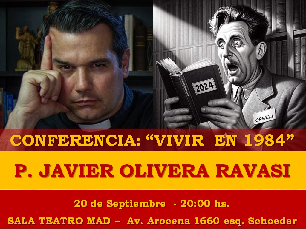 “Vivir en 1984”. Conferencia en Montevideo, Uruguay. Viernes 20 de Septiembre