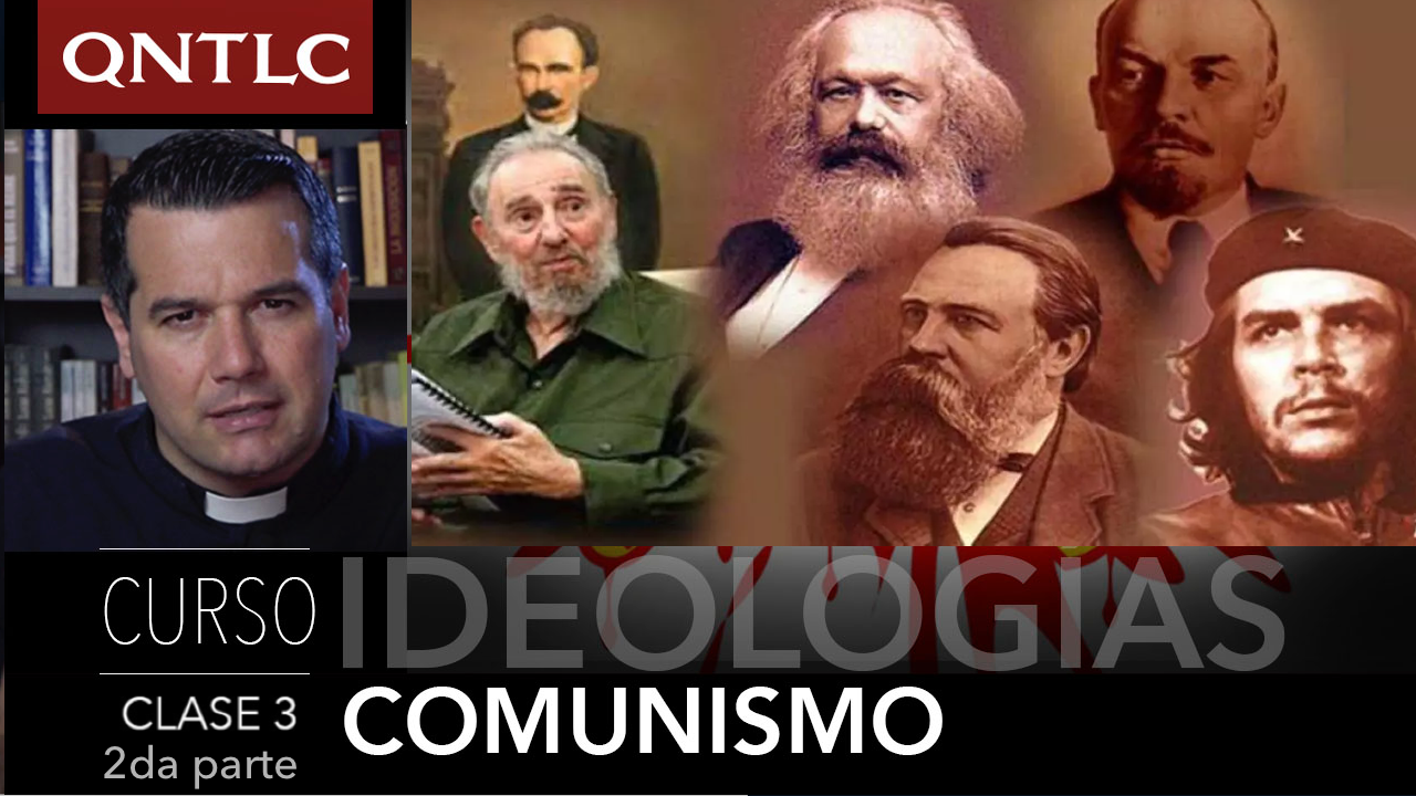 IDEOLOGÍAS: Comunismo, clase 2-2