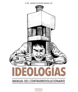 IDEOLOGÍAS  MANUAL CONTRARREVOLUCIONARIO