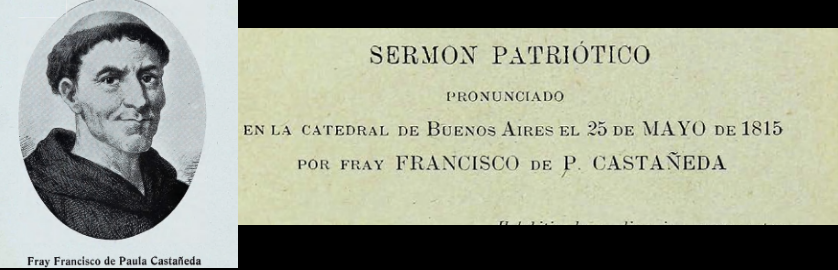 Panegírico de la Revolución del 25 de Mayo de 1810. Completo. Por Fray Francisco de Paula Castañeda. 1815