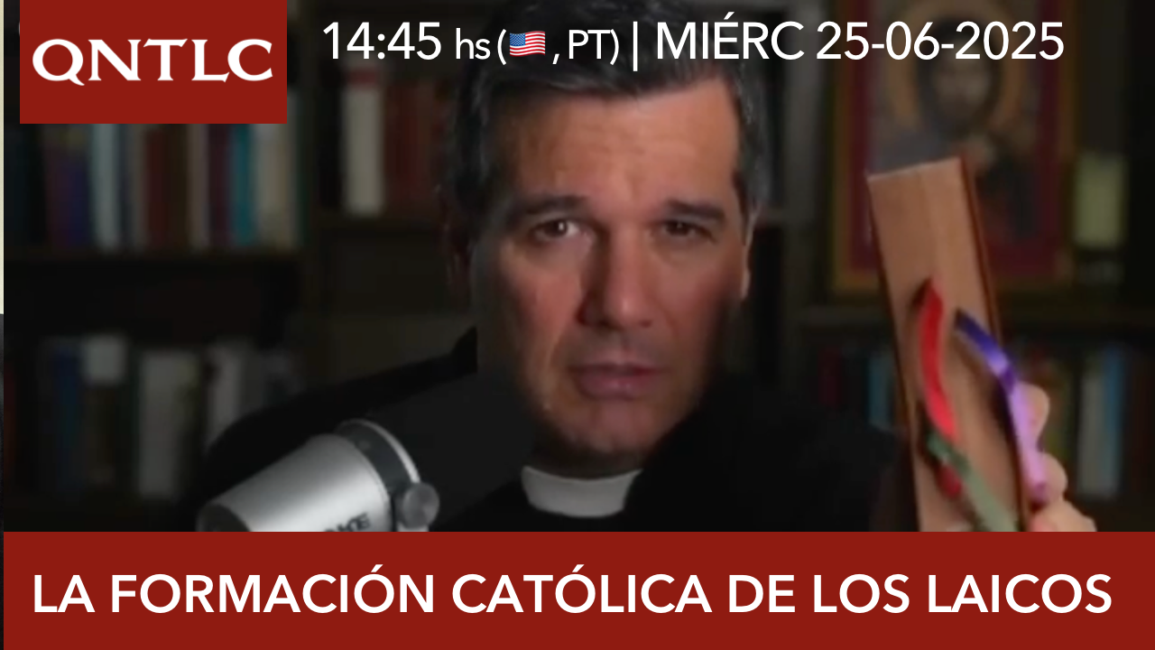 La formación católica de los laicos. Plática del P. Javier Olivera Ravasi, SE