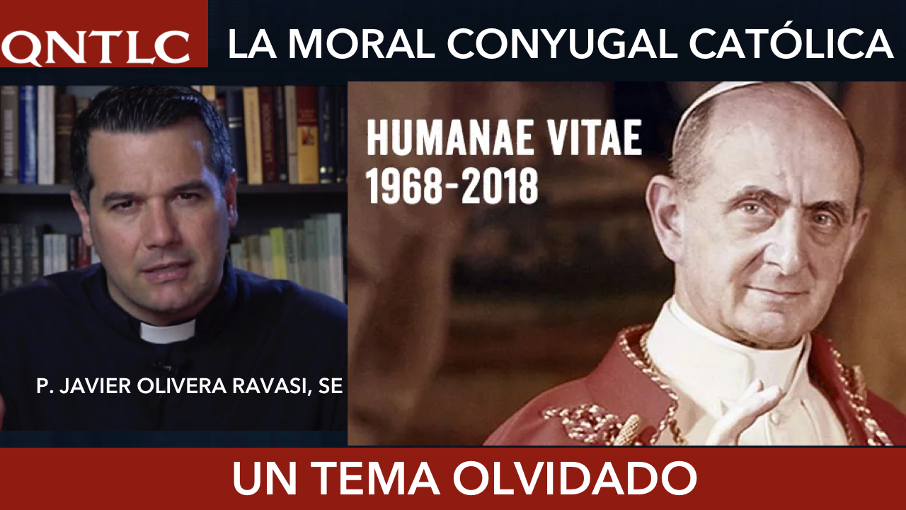 La MORAL CONYUGAL. Un tema tan olvidado y tan poco predicado…
