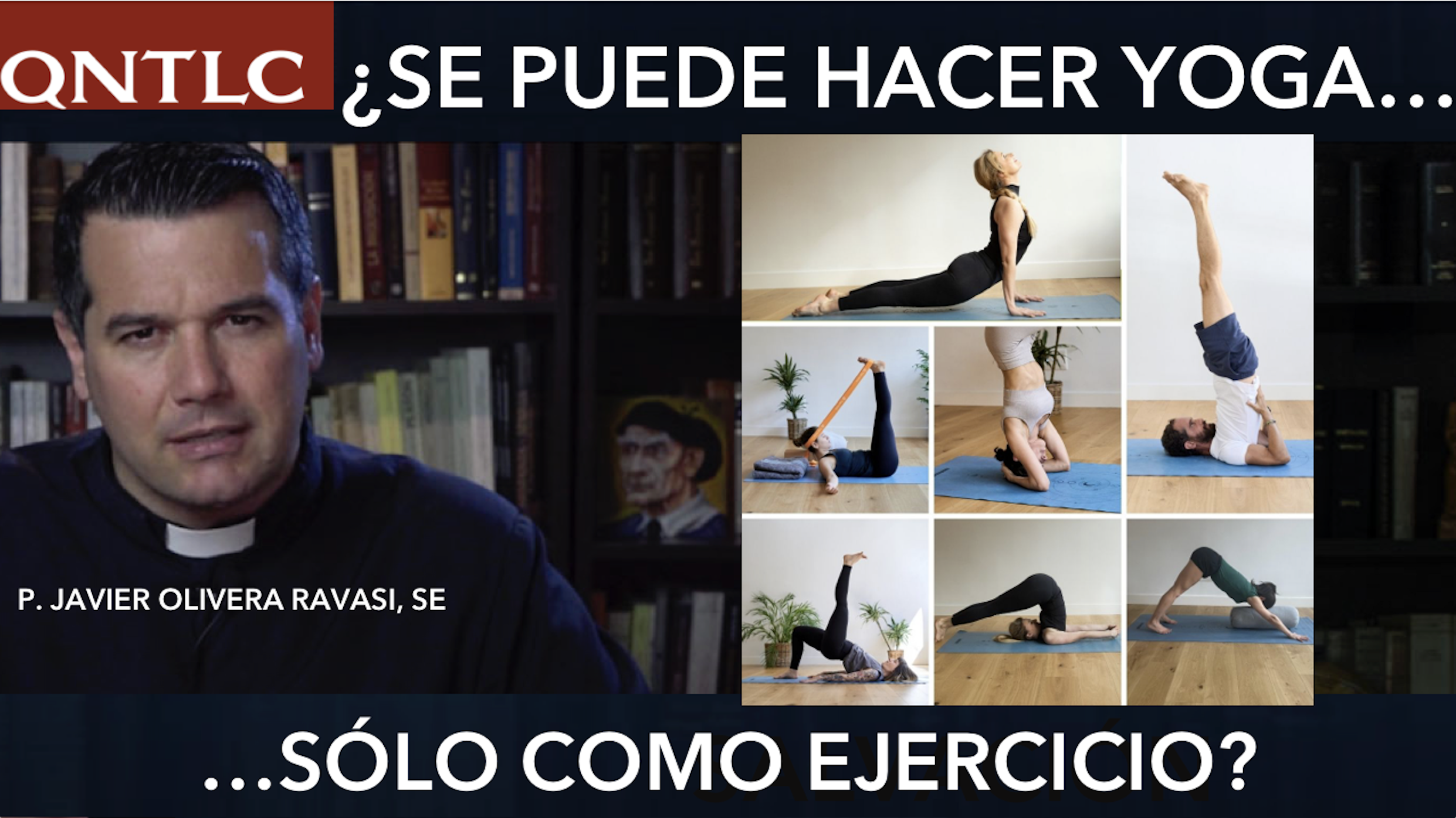 ¿Se puede ser CATÓLICO y hacer YOGA?