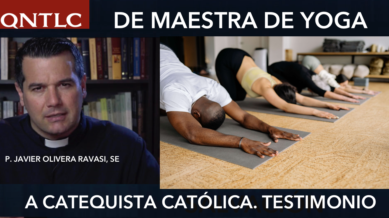 De MAESTRA DE YOGA a CATEQUISTA. Conversando con el P. Javier Olivera Ravasi