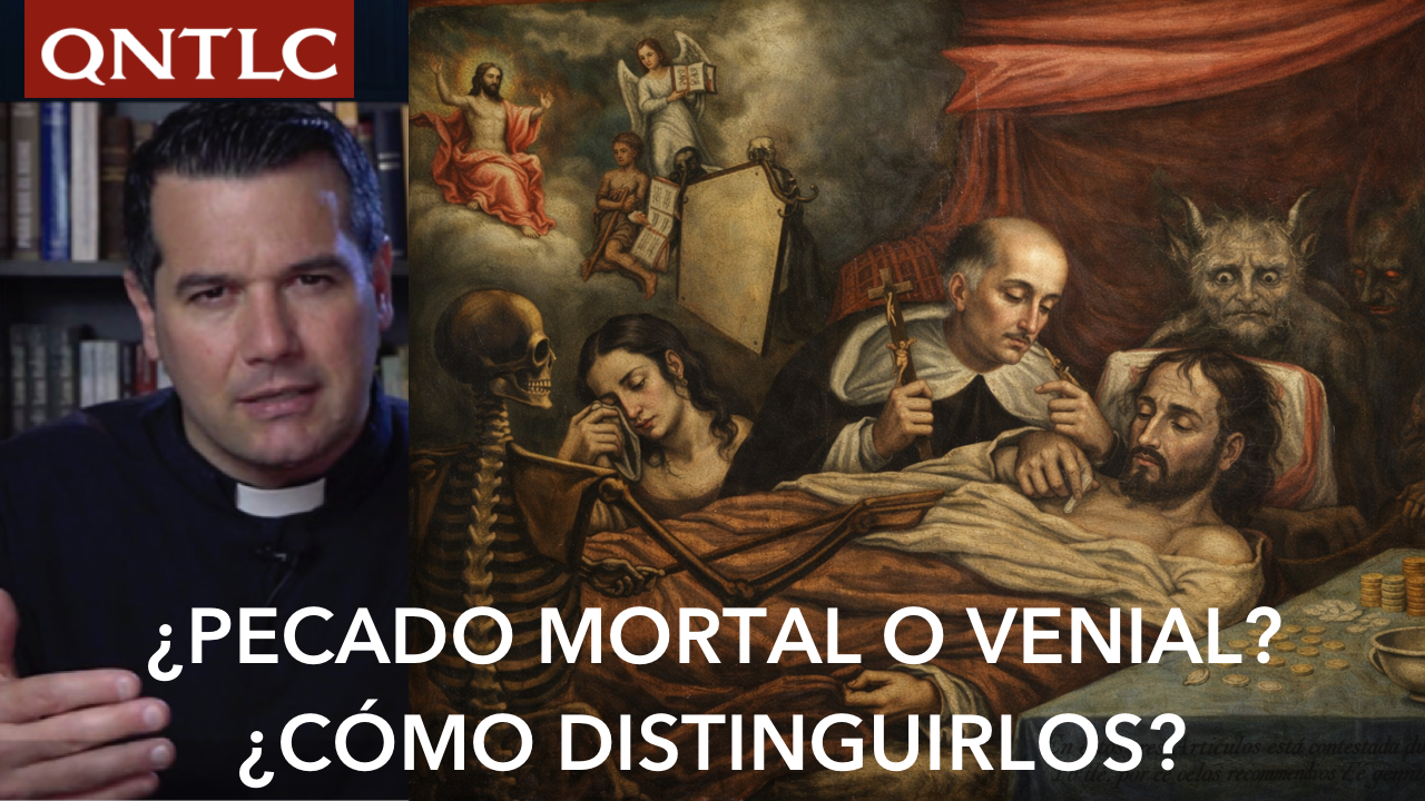 Pecado mortal y pecado venial. Modos de identificarlos