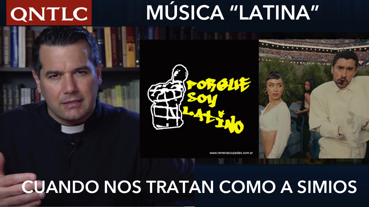 Escuchando a Bad Bunny por primera vez. “La “MÚSICA LATINA”, Peter Capusotto y Bad Bunny. Cuando nos quieren SIMIOS”.