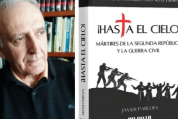 ¡HASTA EL CIELO! Mártires de la Segunda República y la Guerra Civil española